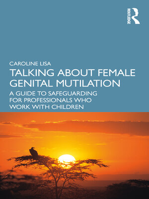 cover image of Talking About Female Genital Mutilation